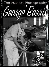 The Kustom Photography of George Barris